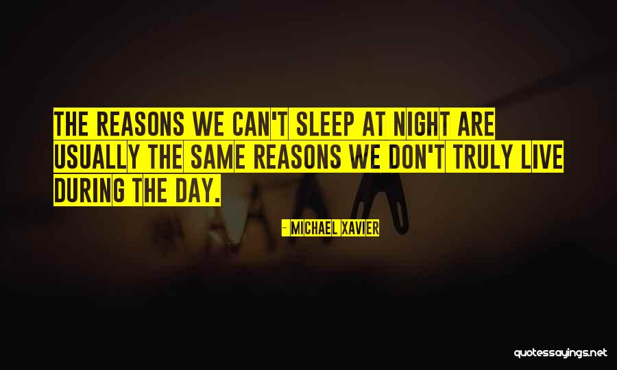 Michael Xavier Quotes 913911