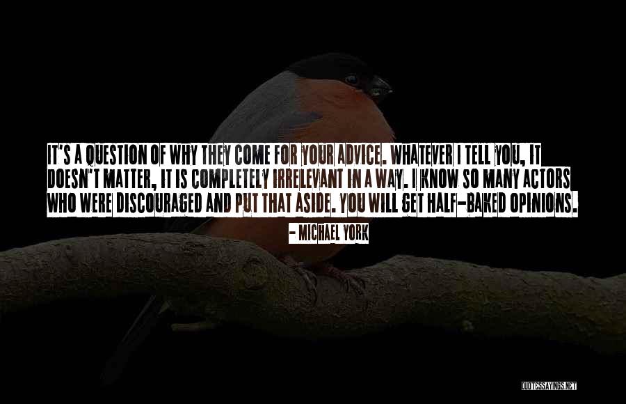 Michael York Quotes 1175788 Michael York Quotes 1175788