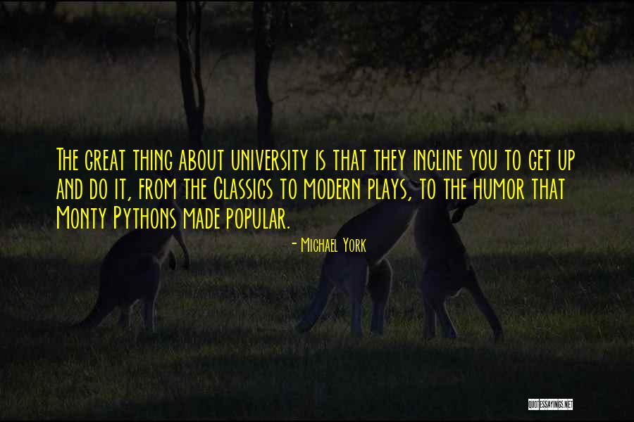 Michael York Quotes 1554293 Michael York Quotes 1554293