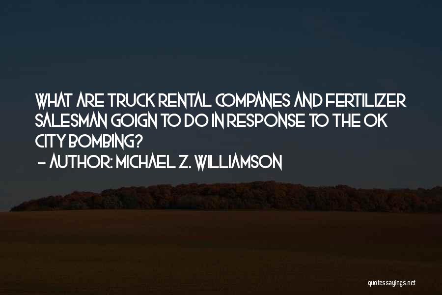 Michael Z. Williamson Quotes 2130790