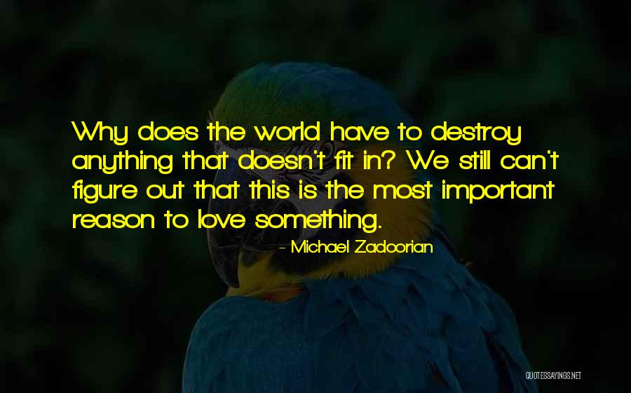 Michael Zadoorian Quotes 133062