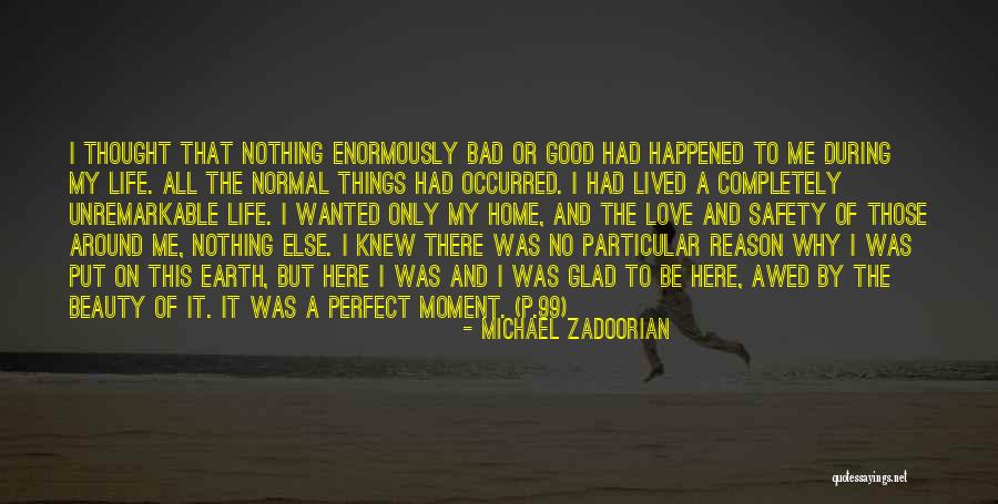 Michael Zadoorian Quotes 1648538