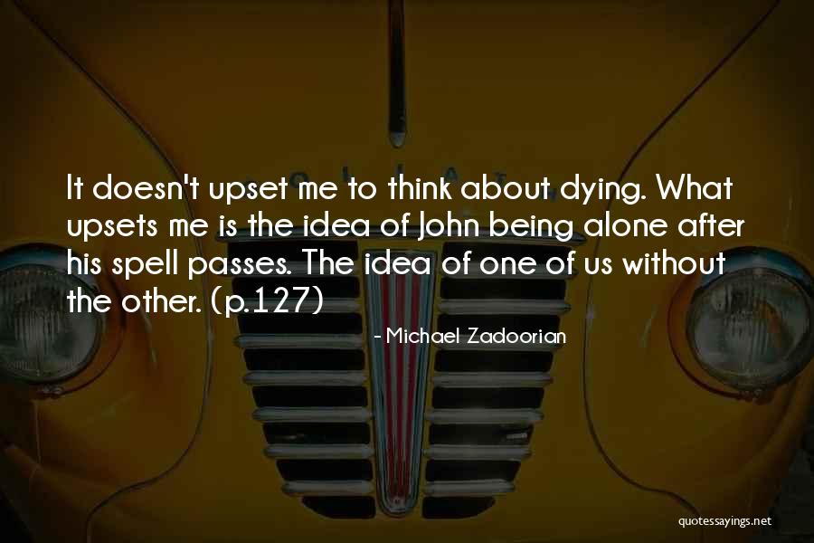 Michael Zadoorian Quotes 1806671