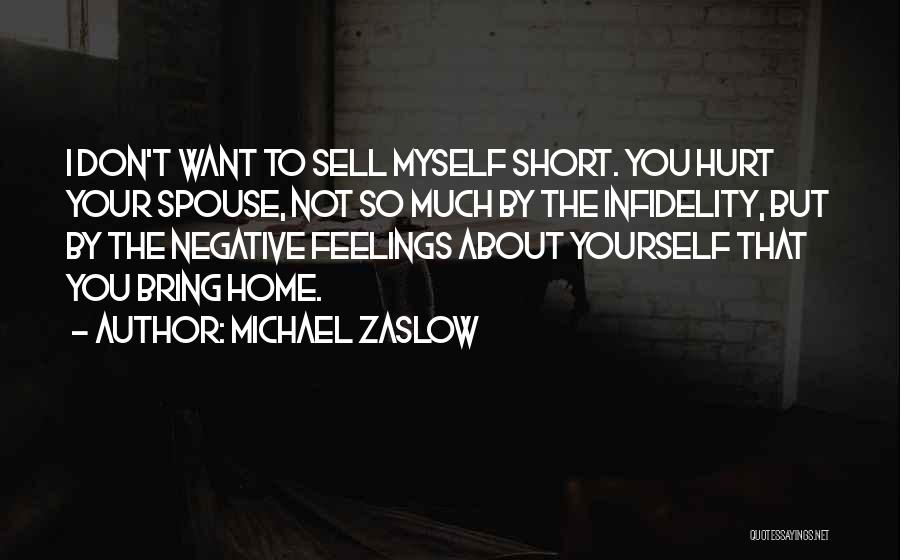 Michael Zaslow Quotes 1128270