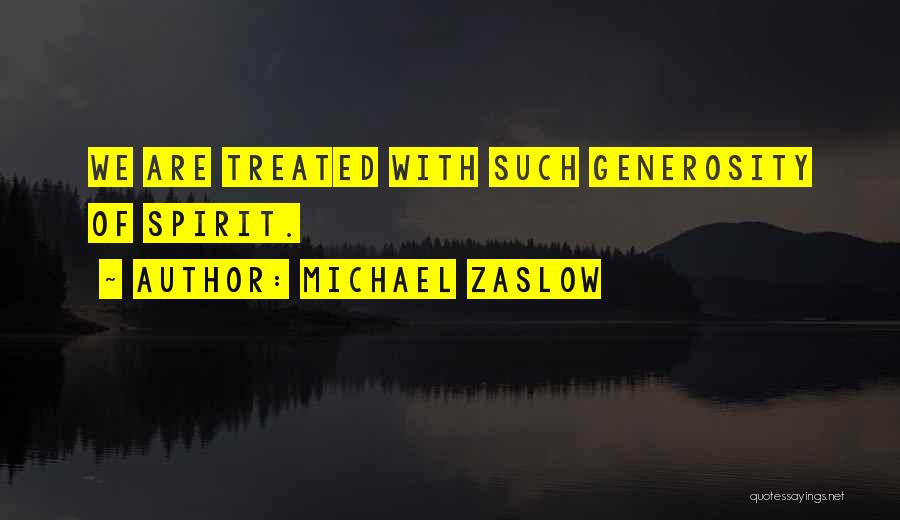 Michael Zaslow Quotes 773387