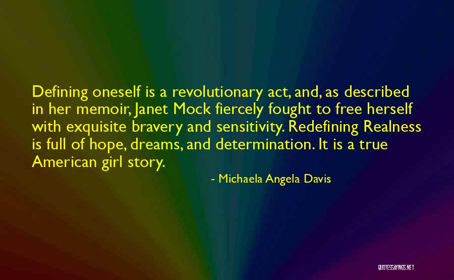 Michaela Angela Davis Quotes 102347