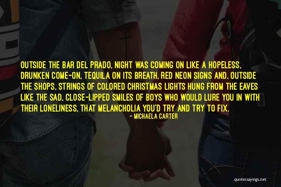 Michaela Carter Quotes 938820