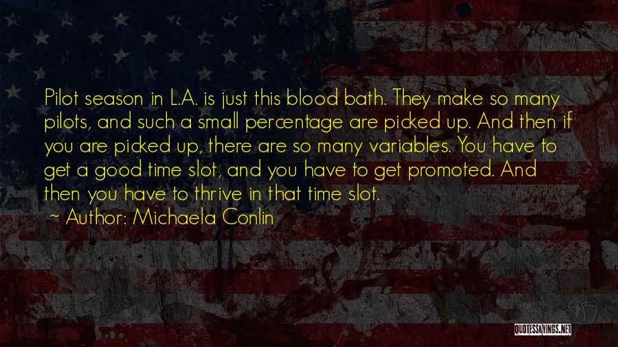 Michaela Conlin Quotes 446692