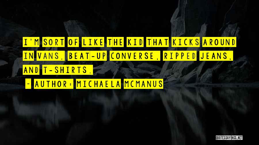 Michaela McManus Quotes 726081