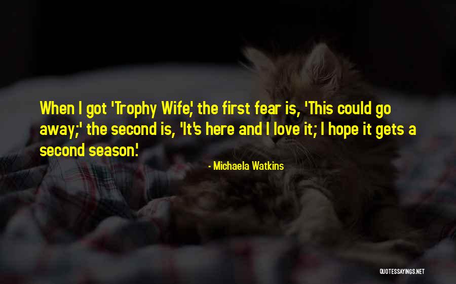 Michaela Watkins Quotes 855958