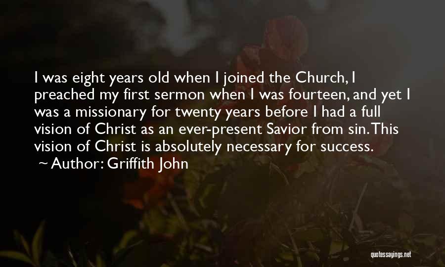 Michaelees Blairsville Quotes By Griffith John Michaelees Blairsville Quotes By Griffith John