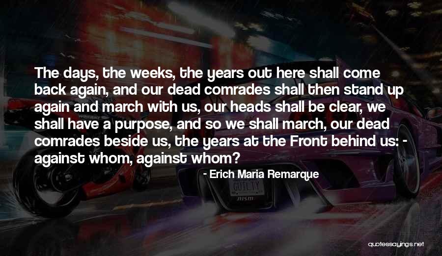 Michaelene Thomas Quotes By Erich Maria Remarque Michaelene Thomas Quotes By Erich Maria Remarque