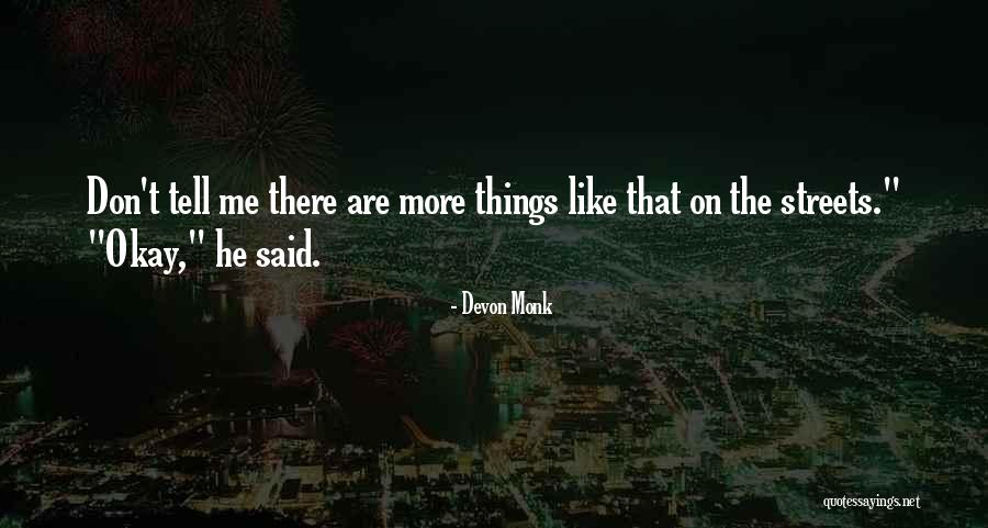 Michaelle House Quotes By Devon Monk Michaelle House Quotes By Devon Monk