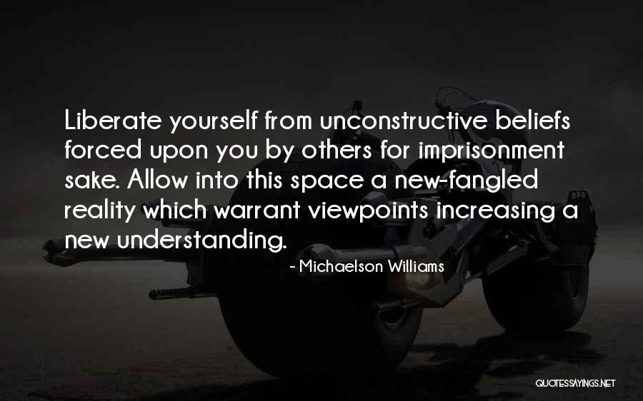 Michaelson Williams Quotes 667858