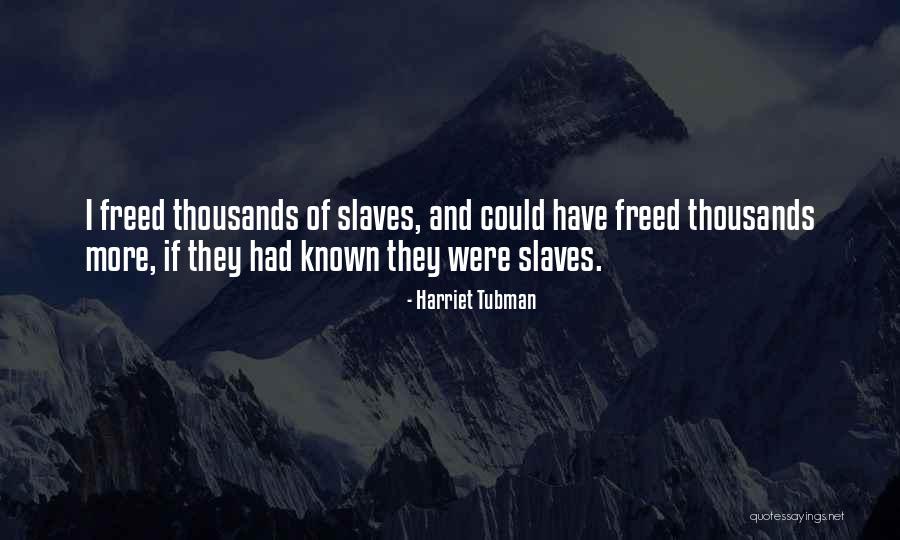 Michaelxavier Quotes By Harriet Tubman Michaelxavier Quotes By Harriet Tubman