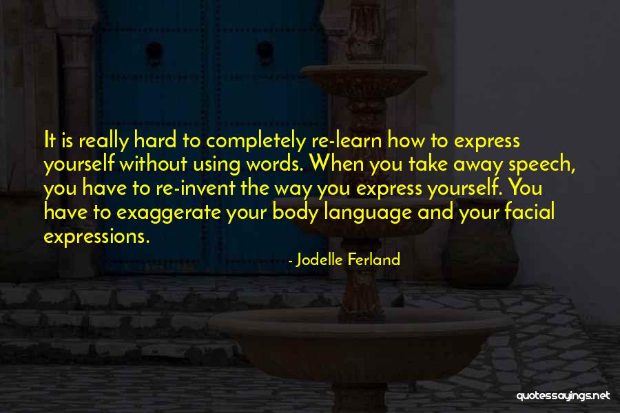 Michaelyn Hamilton Quotes By Jodelle Ferland Michaelyn Hamilton Quotes By Jodelle Ferland
