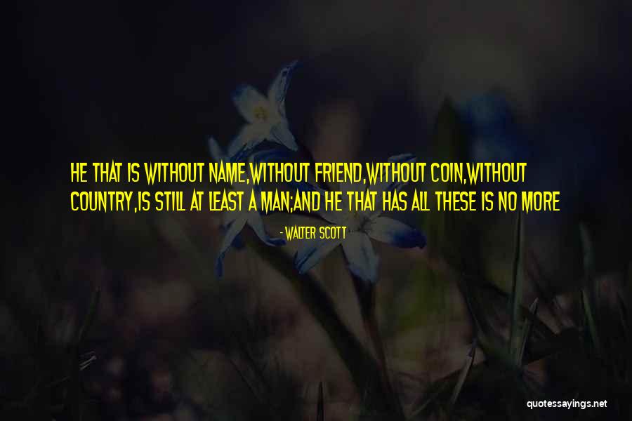 Michaiah Halley Quotes By Walter Scott Michaiah Halley Quotes By Walter Scott