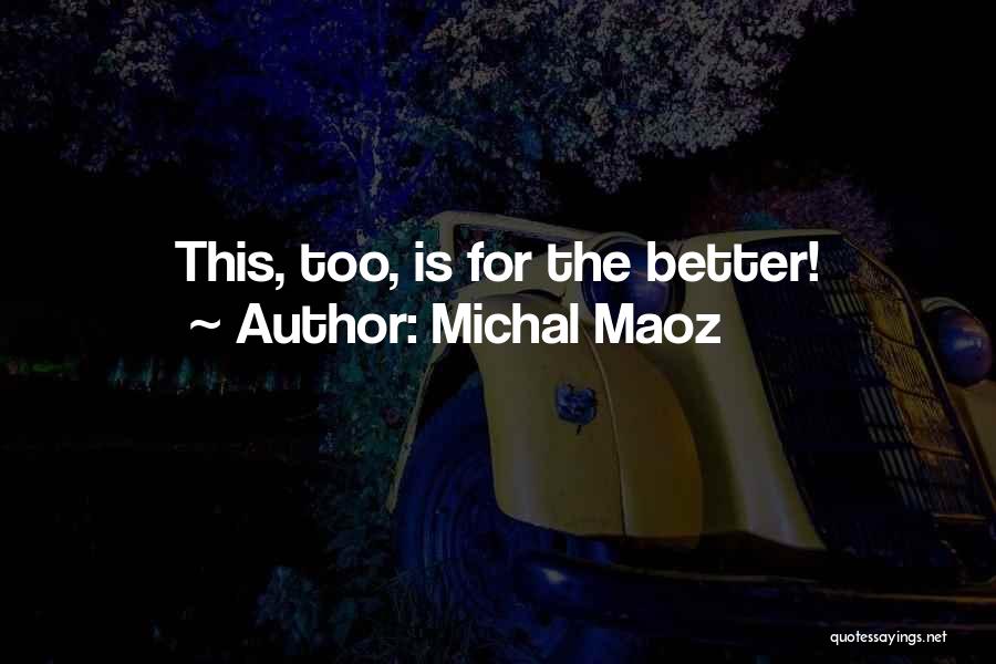 Michal Maoz Quotes 1664718 Michal Maoz Quotes 1664718