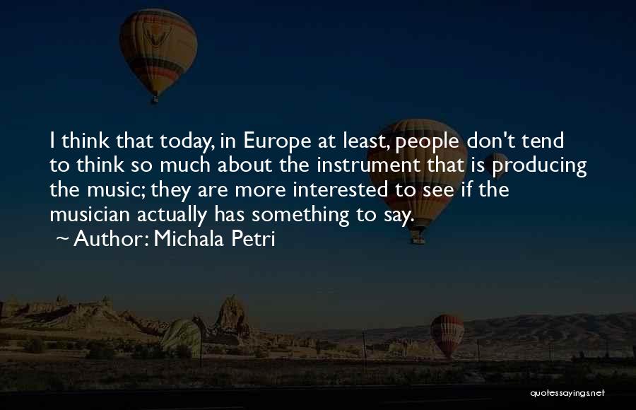 Michala Petri Quotes 441500