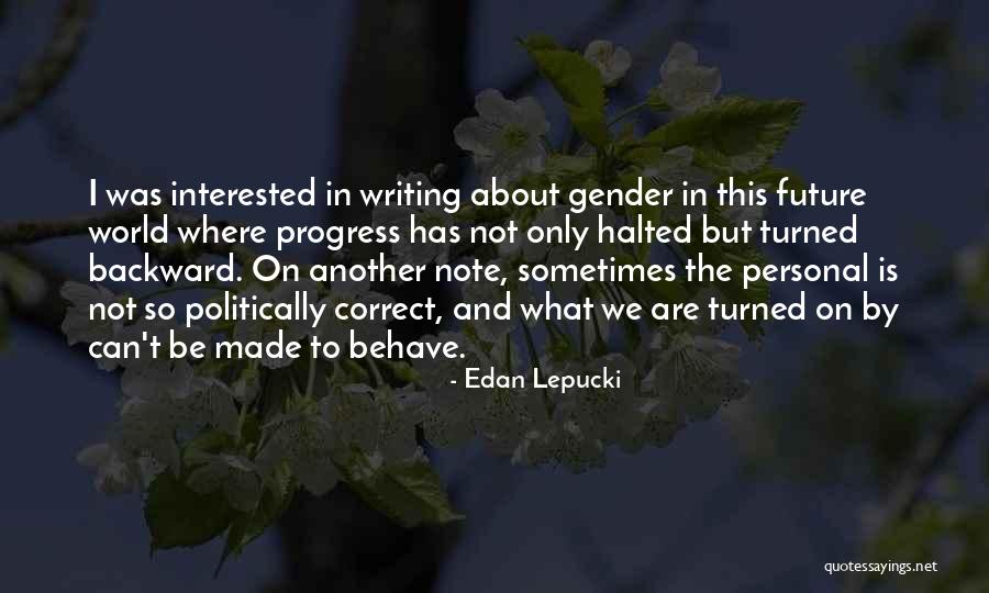 Michalak Patisserie Quotes By Edan Lepucki Michalak Patisserie Quotes By Edan Lepucki