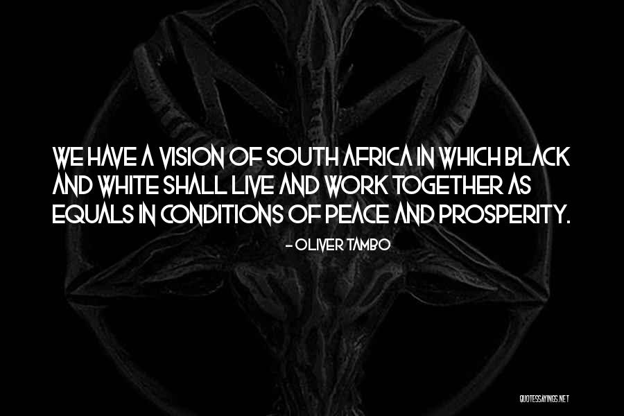 Michalina Cysarz Quotes By Oliver Tambo Michalina Cysarz Quotes By Oliver Tambo