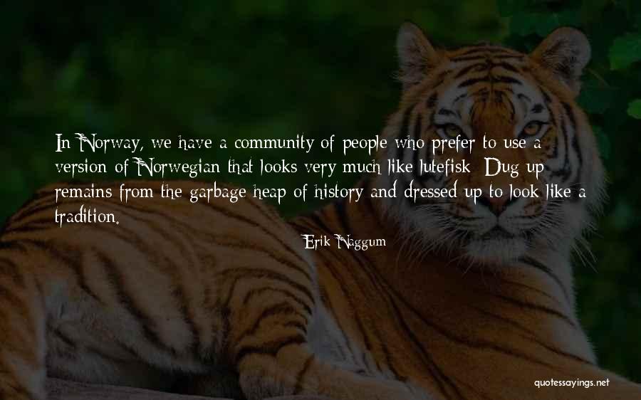 Michalis Theophanous Quotes By Erik Naggum Michalis Theophanous Quotes By Erik Naggum