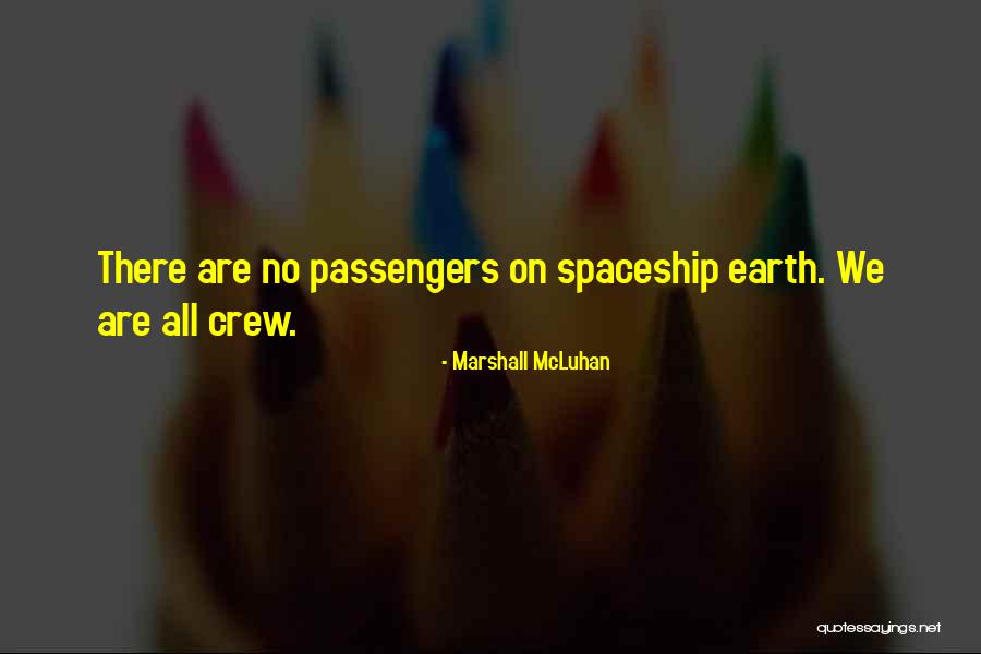 Michalsen Sales Quotes By Marshall McLuhan