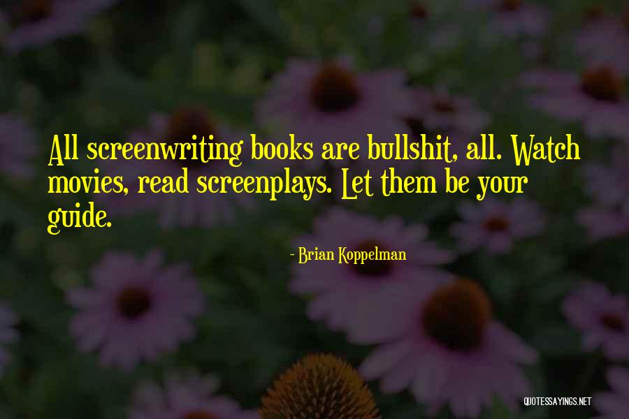 Michanne Kotze Quotes By Brian Koppelman Michanne Kotze Quotes By Brian Koppelman