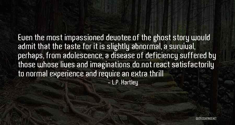 Michanne Kotze Quotes By L.P. Hartley Michanne Kotze Quotes By L.P. Hartley