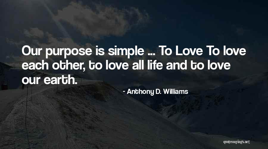 Michayla Kelly Quotes By Anthony D. Williams Michayla Kelly Quotes By Anthony D. Williams