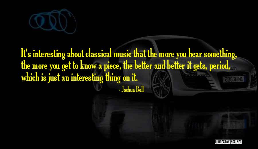 Michayla Kelly Quotes By Joshua Bell Michayla Kelly Quotes By Joshua Bell