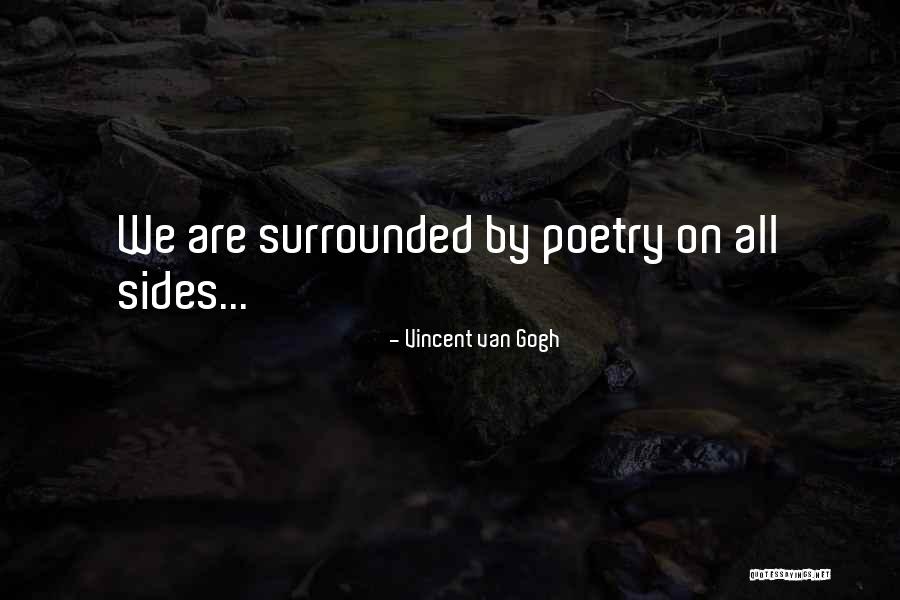 Michayla Nelson Quotes By Vincent Van Gogh Michayla Nelson Quotes By Vincent Van Gogh