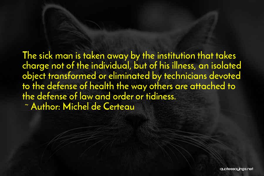 Michel De Certeau Quotes 1154167