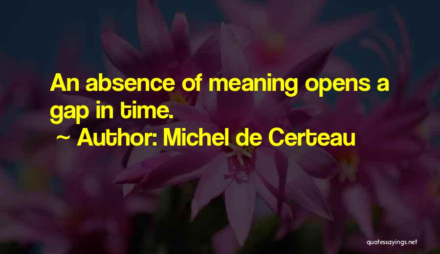 Michel De Certeau Quotes 1802189