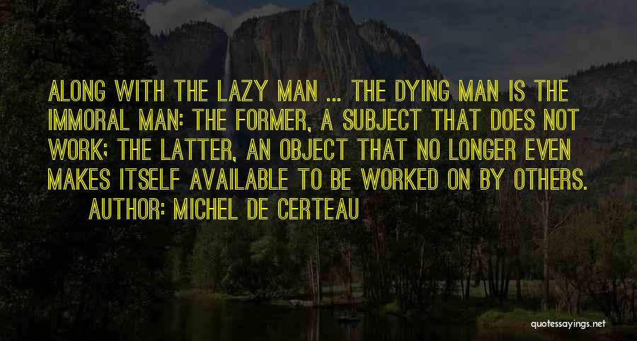 Michel De Certeau Quotes 2169339
