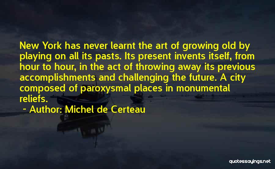 Michel De Certeau Quotes 2200681