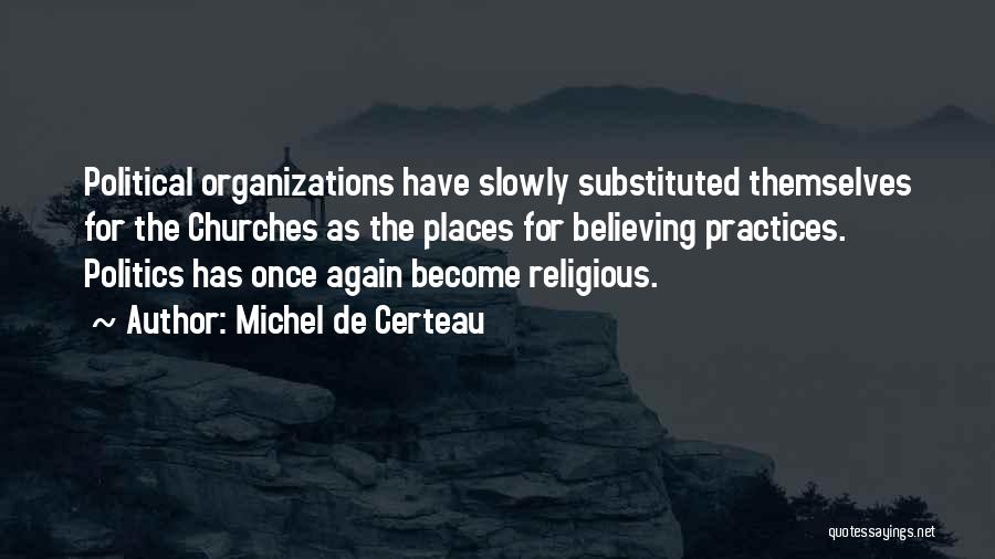 Michel De Certeau Quotes 253640