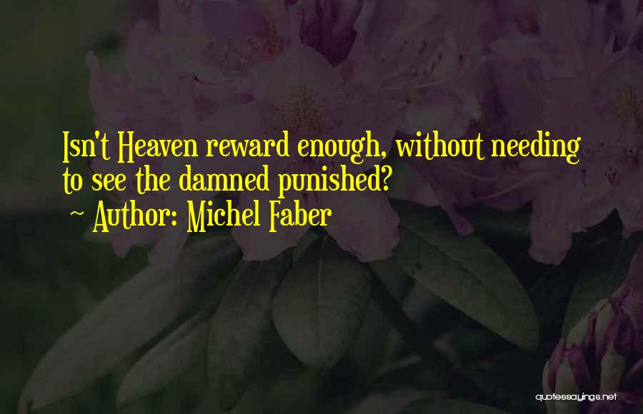 Michel Faber Quotes 1052008