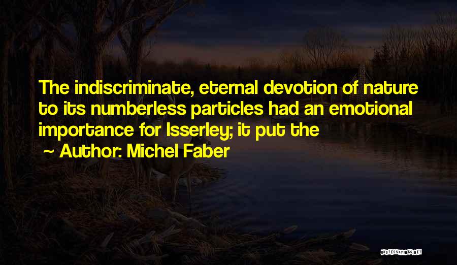 Michel Faber Quotes 1813922