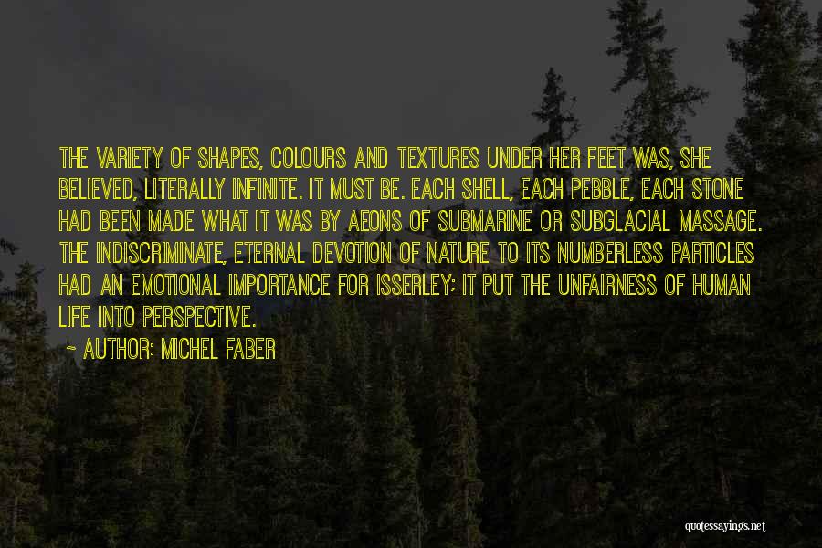 Michel Faber Quotes 1874252