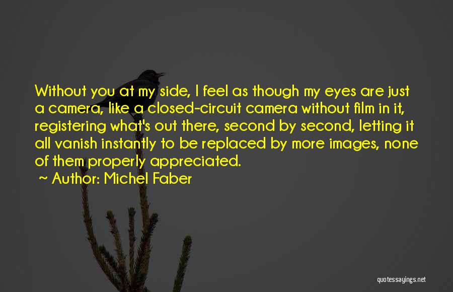 Michel Faber Quotes 681260