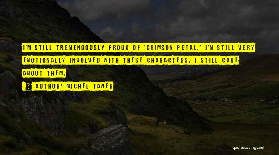 Michel Faber Quotes 897448