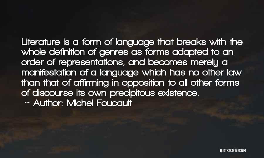 Michel Foucault Discourse Quotes By Michel Foucault