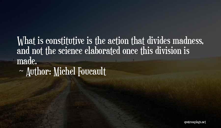 Michel Foucault Quotes 1177561