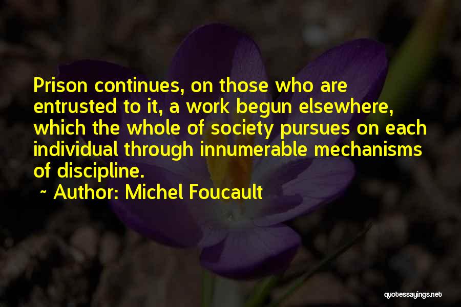 Michel Foucault Quotes 1186882