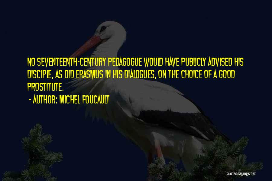 Michel Foucault Quotes 1238124