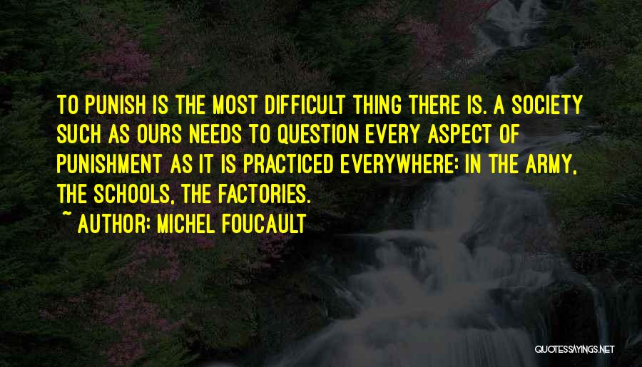 Michel Foucault Quotes 1464292