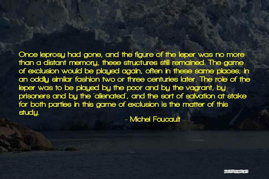 Michel Foucault Quotes 1735976