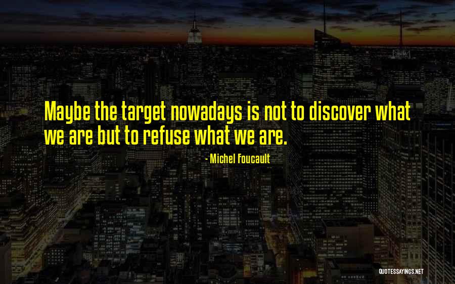 Michel Foucault Quotes 1793782 Michel Foucault Quotes 1793782