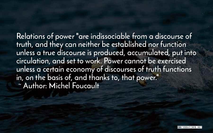 Michel Foucault Quotes 347635